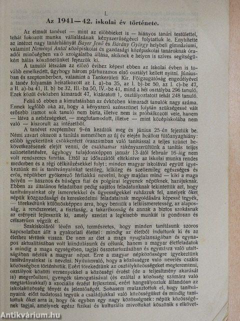 A Békéscsabai Községi Kereskedelmi Középiskola (III.-IV. Felső Kereskedelmi Iskola) és a vele kapcsolatos Női Kereskedelmi Szaktanfolyam valamint Kereskedő-Tanonciskola tizenhatodik évkönyve az 1941-42. iskolai évről