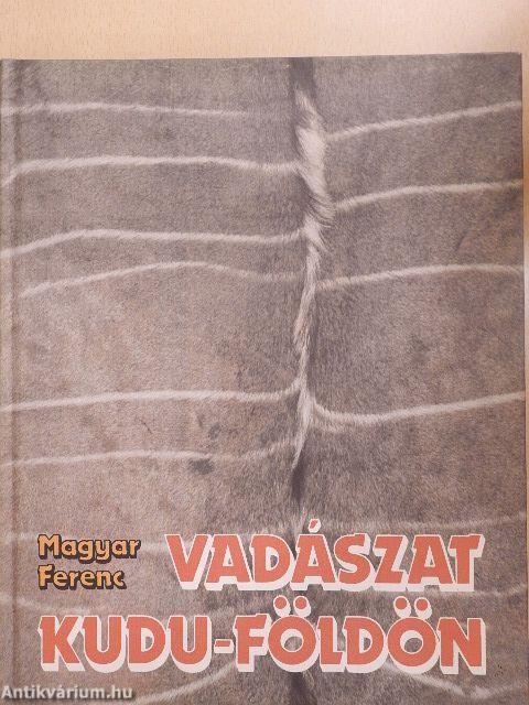 Vadászat Kudu-földön