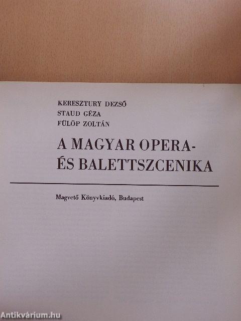 A magyar opera- és balettszcenika