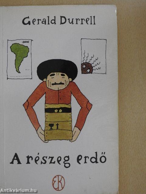 A részeg erdő