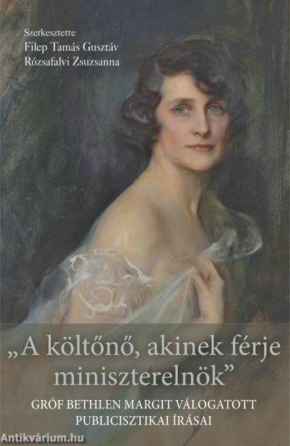 "A költőnő, akinek férje miniszterelnök"