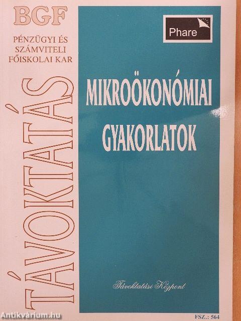 Mikroökonómiai gyakorlatok