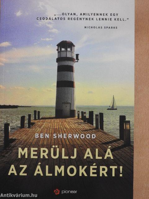 Merülj alá az álmokért!