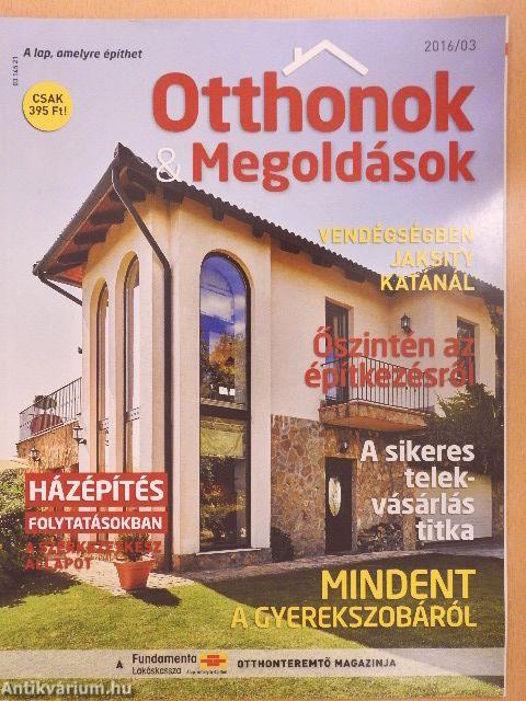 Otthonok & Megoldások 2016/03