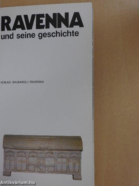 Ravenna und seine geschichte