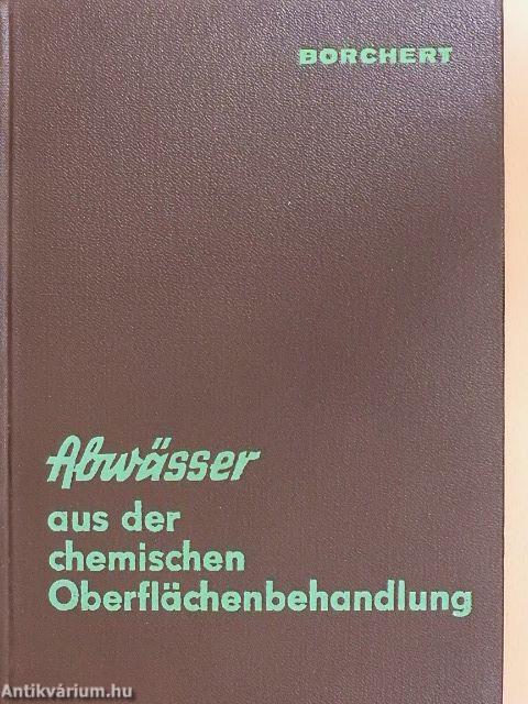 Abwässer aus der chemischen Oberflächenbehandlung