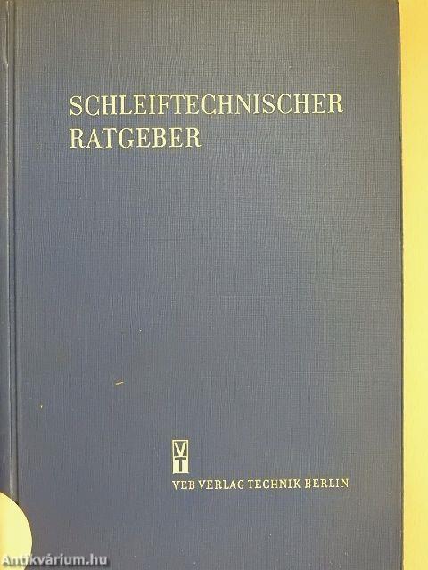 Schleiftechnischer Ratgeber
