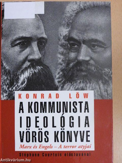 A kommunista ideológia vörös könyve