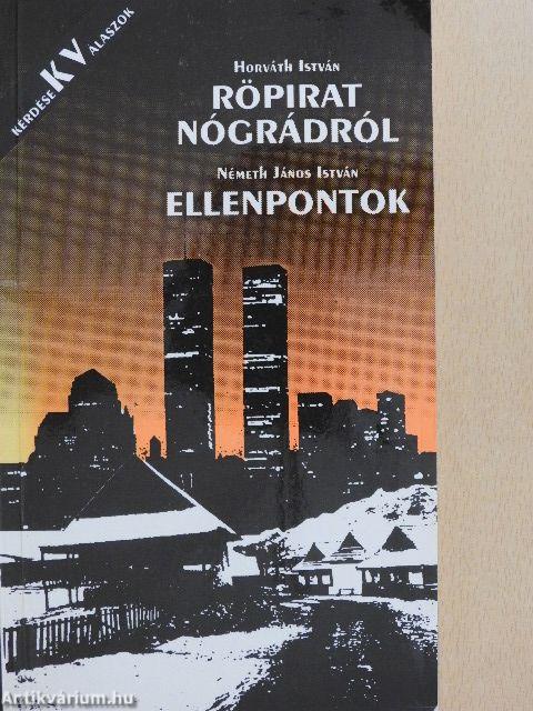 Röpirat Nógrádról/Ellenpontok