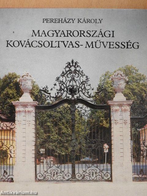 Magyarországi kovácsoltvas-művesség