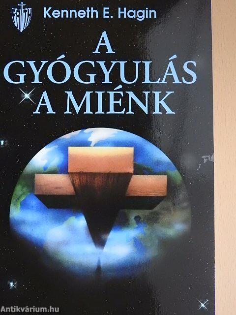 A gyógyulás a miénk