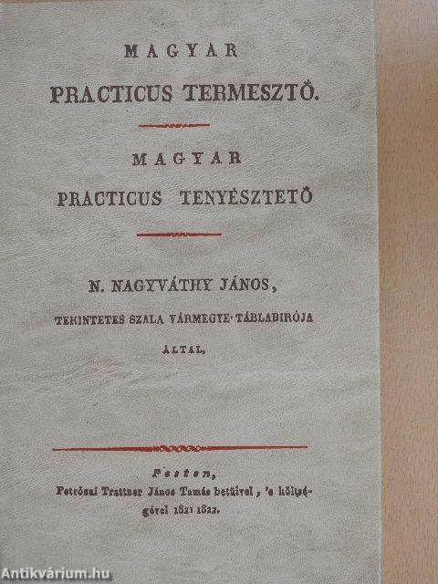 Magyar practicus termesztő/Magyar practicus tenyésztető