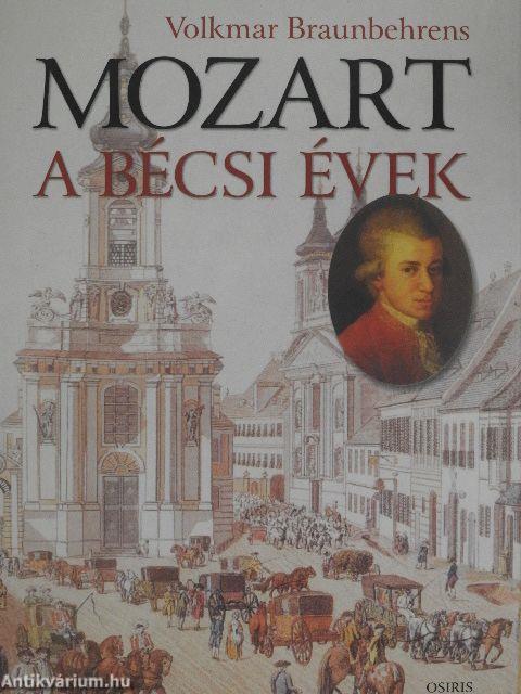 Mozart - A bécsi évek