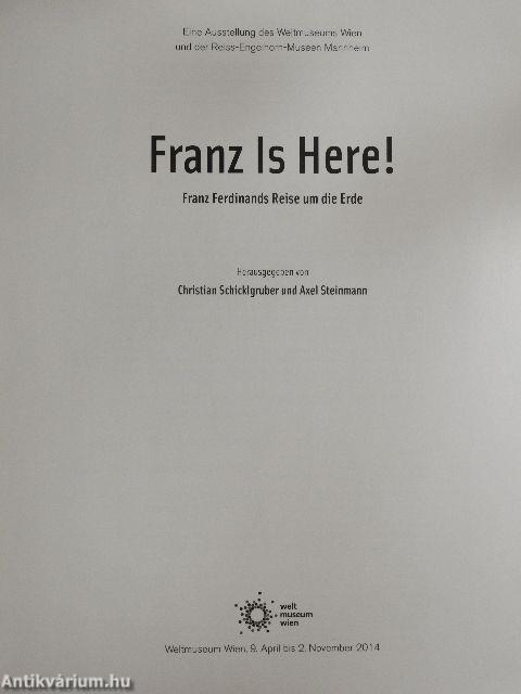 Franz Is Here!