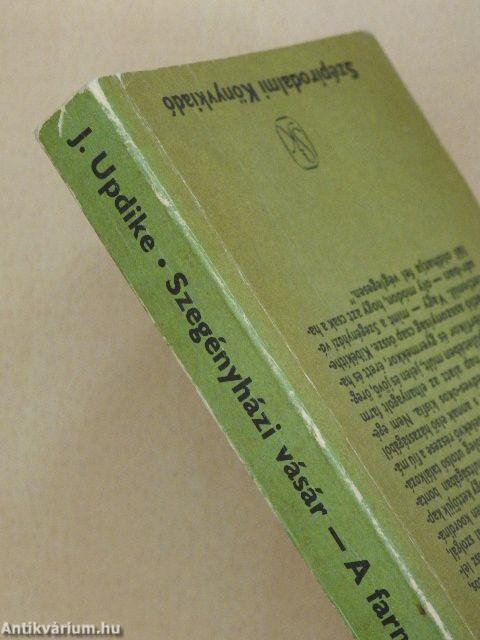 Szegényházi vásár/A farm