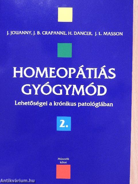 Homeopátiás gyógymód lehetőségei a krónikus patológiában 2.