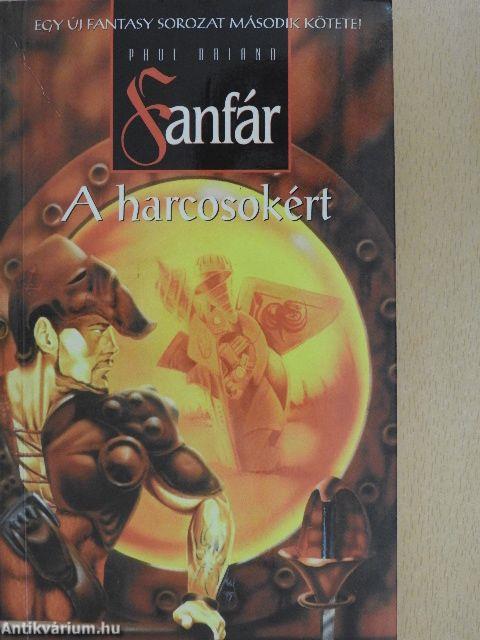 Fanfár a harcosokért