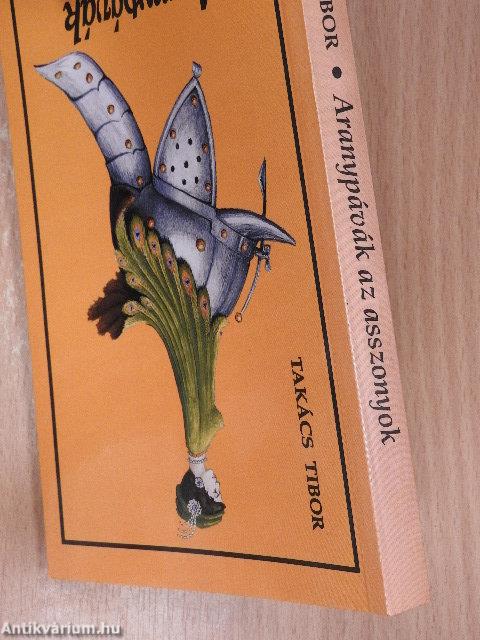 Aranypávák az asszonyok