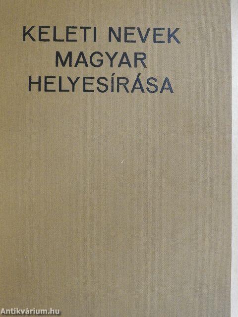 Keleti nevek magyar helyesírása