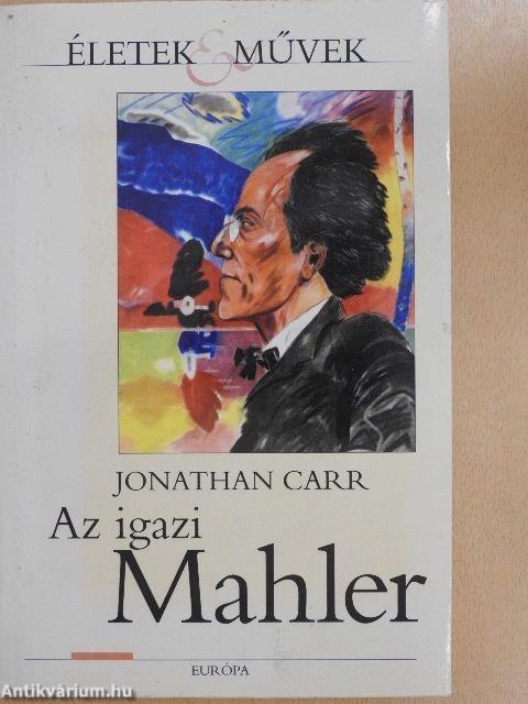 Az igazi Mahler