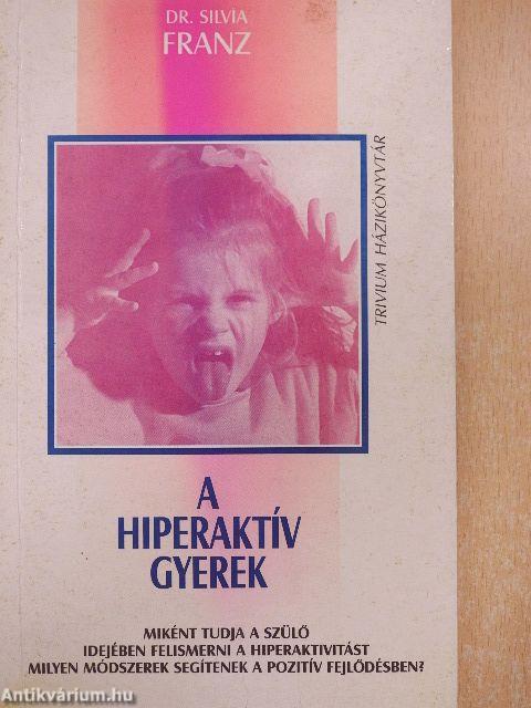 A hiperaktív gyerek