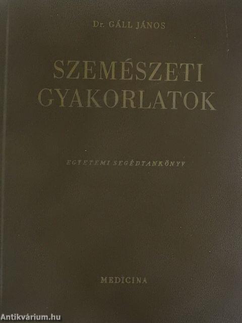 Szemészeti gyakorlatok