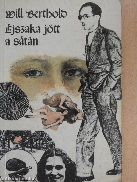 Éjszaka jött a sátán