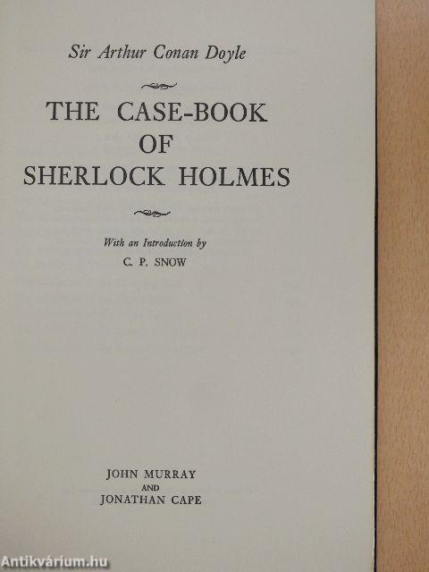 The Case-Book of Sherlock Holmes