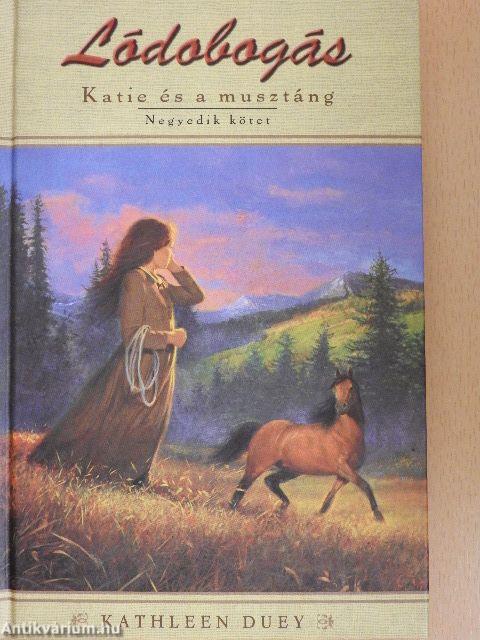 Katie és a musztáng 4.