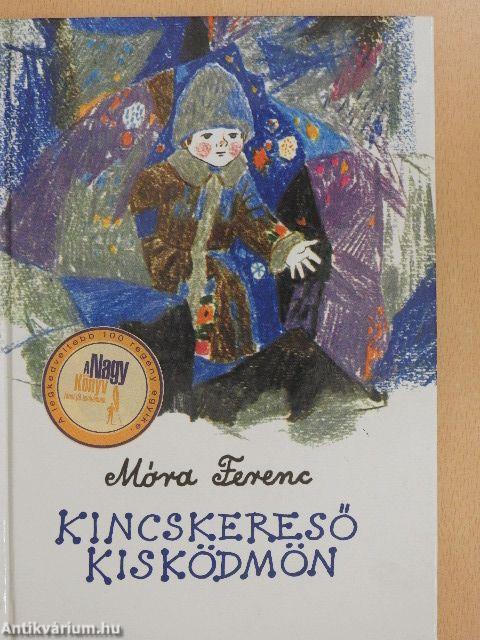 Kincskereső kisködmön