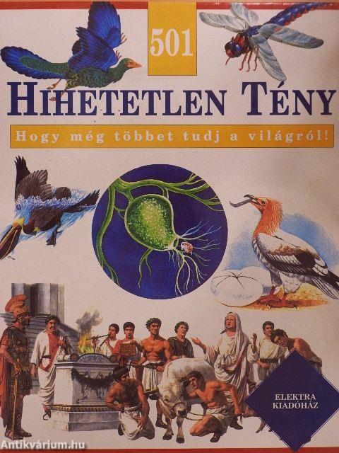 501 hihetetlen tény