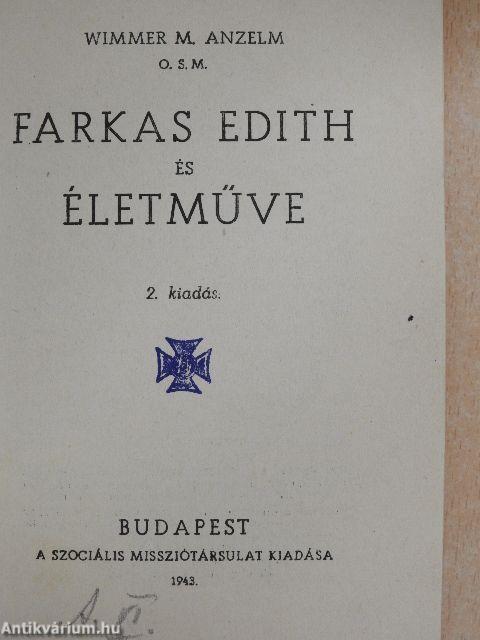 Farkas Edith és életműve