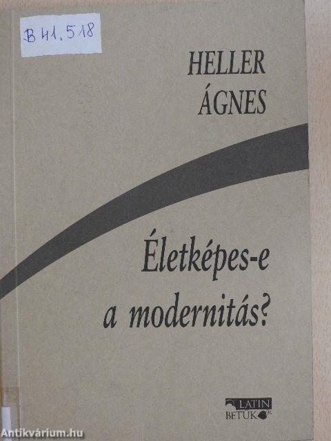 Életképes-e a modernitás?