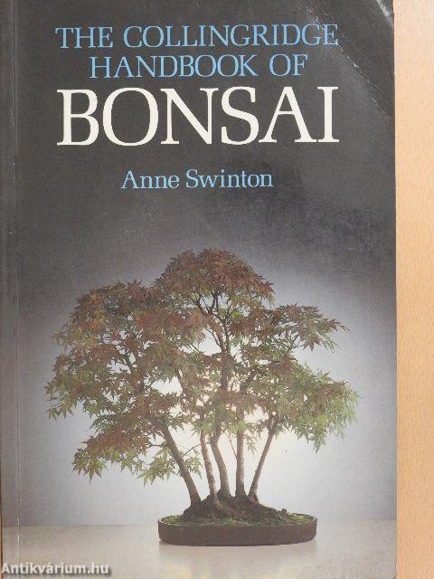 The Collingridge Handbook of Bonsai