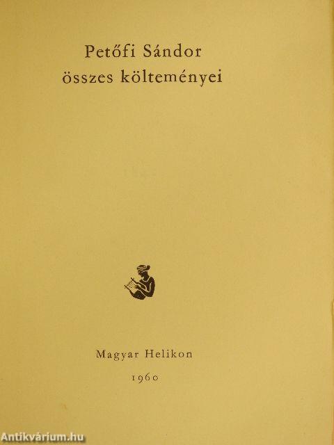 Petőfi Sándor összes költeményei