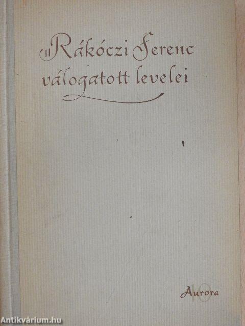 II. Rákóczi Ferenc válogatott levelei