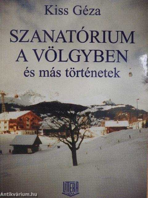 Szanatórium a völgyben