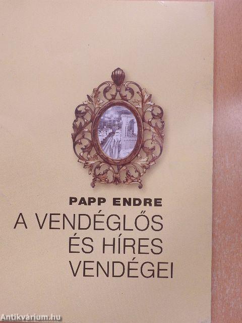 A vendéglős és híres vendégei