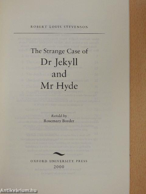 The Strange Case of Dr Jekyll and Mr Hyde