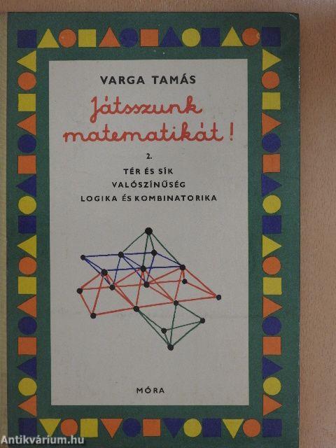 Játsszunk matematikát! 2.