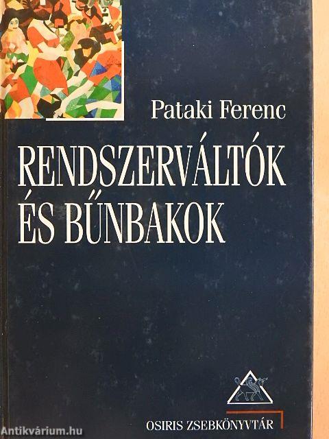 Rendszerváltók és bűnbakok