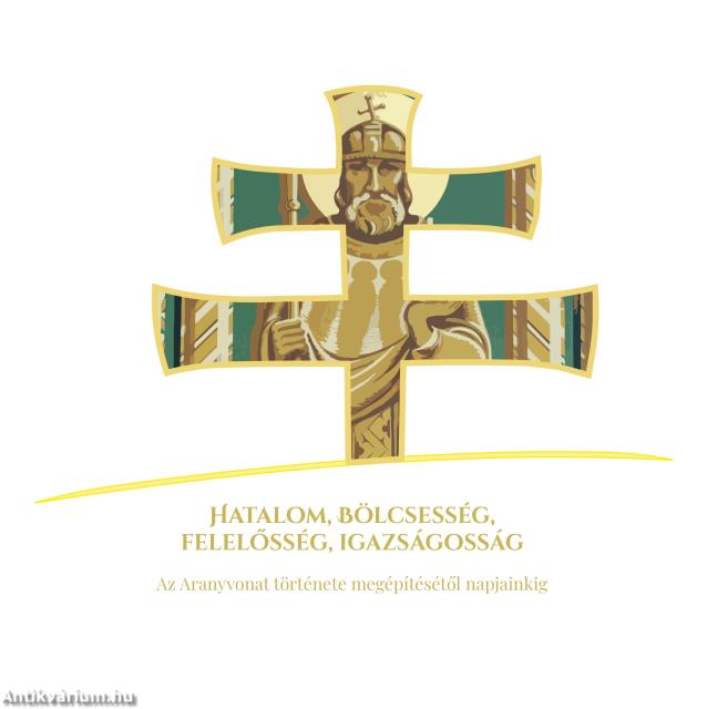 Hatalom, Bölcsesség, Felelősség, Igazságosság