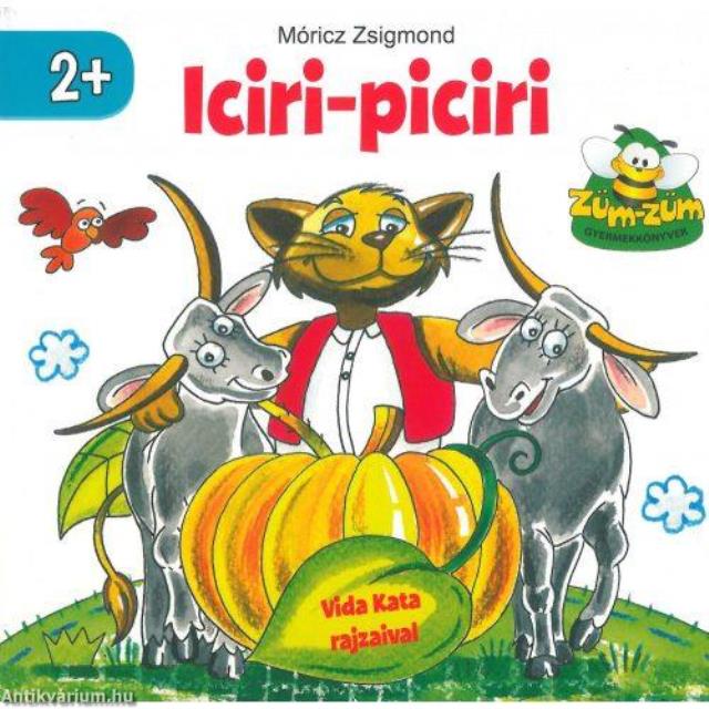 Iciri-piciri - Móricz Zsigmond