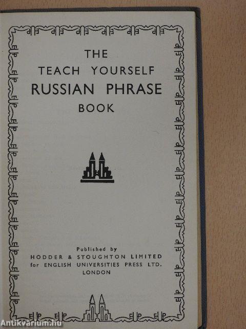 The Teach Yourself Russian Phrase Book