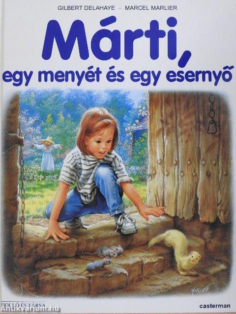 Márti, egy menyét és egy esernyő