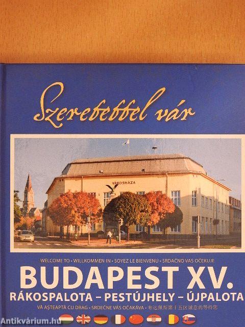 Szeretettel vár Budapest XV. kerülete