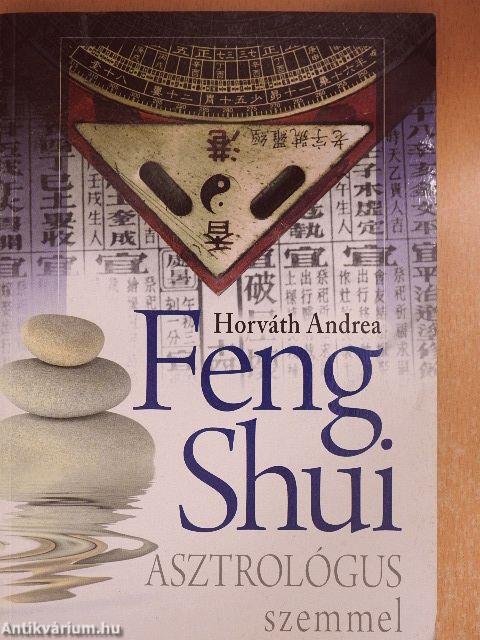 Feng shui asztrológus szemmel