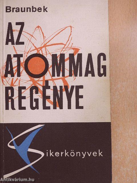 Az atommag regénye