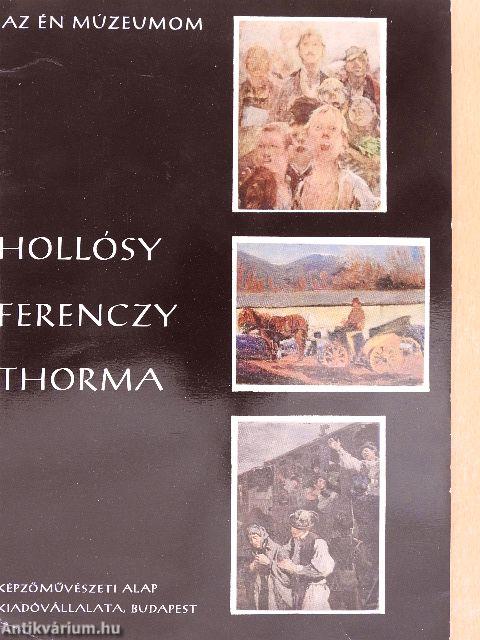 Hollósy, Ferenczy, Thorma