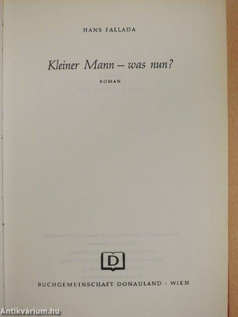 Kleiner Mann - was nun?